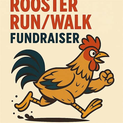 Rooster Run Walk