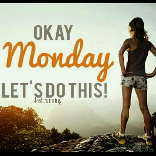 Monday Motivational Run
