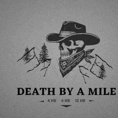 Death By A Mile