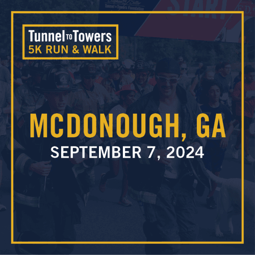 Tunnel To Towers 5k Run & Walk - Mcdonough, Ga