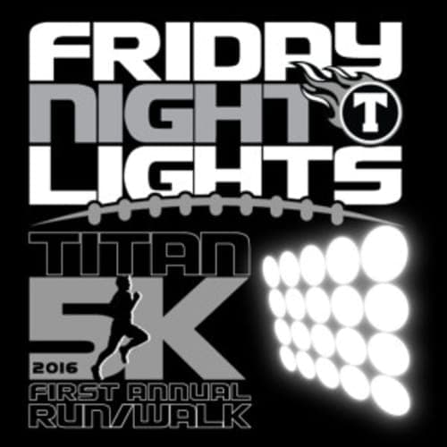 Friday Night Lights 5k Run/walk