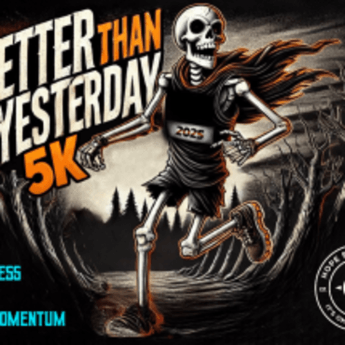 Better Than Yesterday 5k