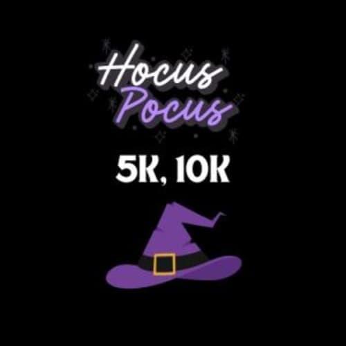 Just A Dash Of Hocus Pocus 5k, 10k
