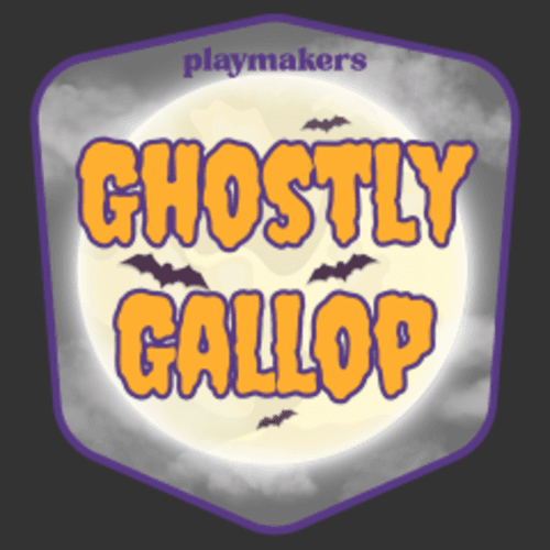 Playmakers Ghostly Gallop