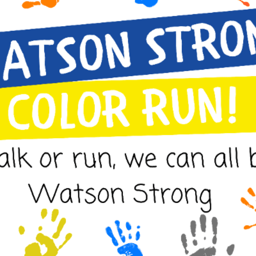 Watson Strong 5k Color Fun Run