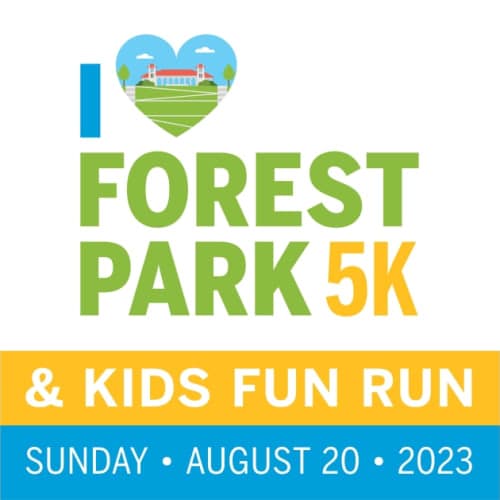 I Love Forest Park 5k & Kids Fun Run