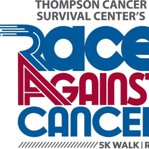Thompson Cancer Survival Center Race Against Cancer