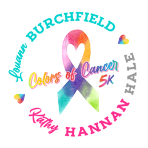 Louann Burchfield/kathy Hannan Hale Colors Of Cancer Memorial 5k Color Run/walk And 1k Kids Fun Run