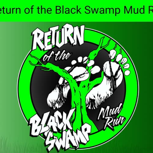 Return Of The Black Swamp Mud Run