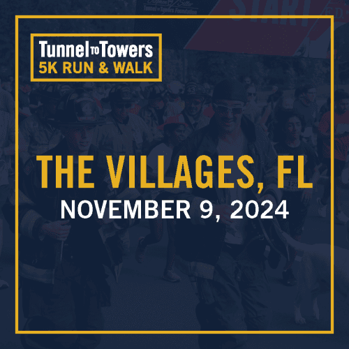 Tunnel To Towers 5k Run & Walk - The Villages, Fl