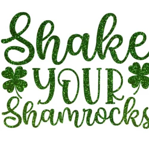 Shake Your Shamrocks