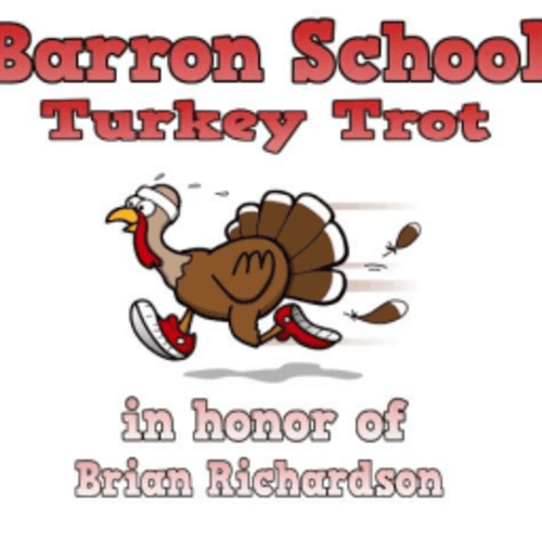 23rd Annual Barron School 5k Turkey Trot Road Race And Walk In Honor Of Brian Richardson