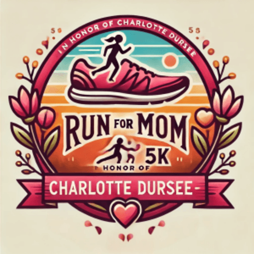 26th Annual Run For Mom 5k