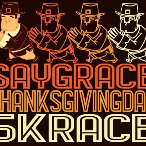 Say Grace Thanksgiving Day 5k Race