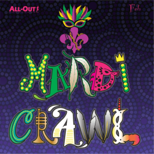 All-out Mardi Crawl